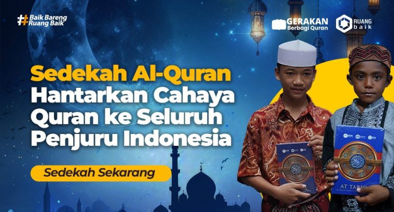 Sedekah Al-Quran Hantarkan Cahaya Quran ke Seluruh Penjuru Indonesia
