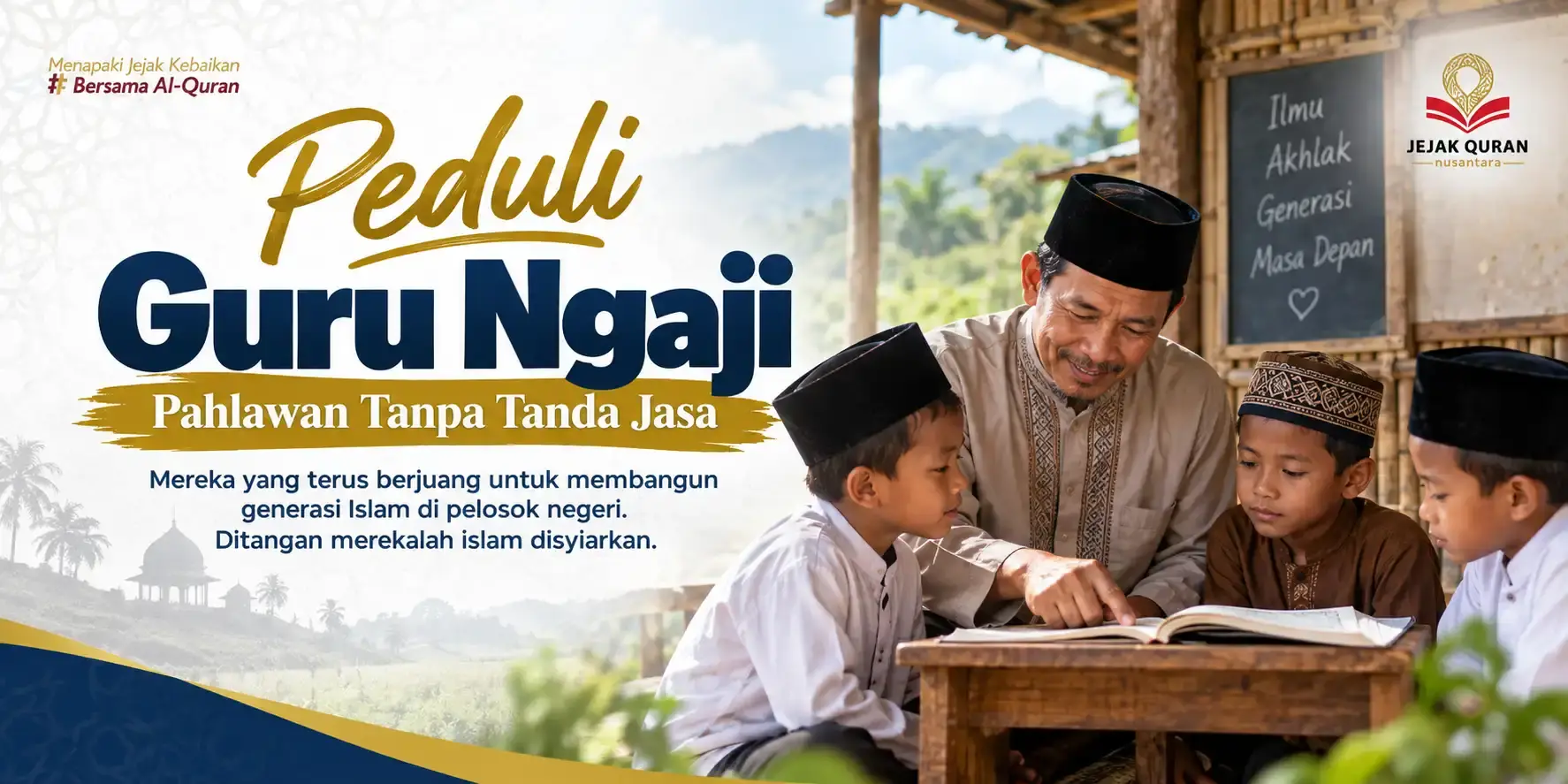 Peduli Guru Ngaji Pelosok